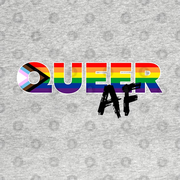 Queer AF by sexpositive.memes